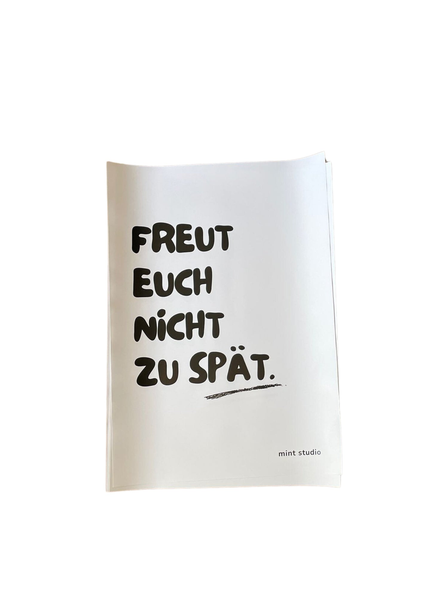 Print "Freut euch nicht zu spät" A2 - mint